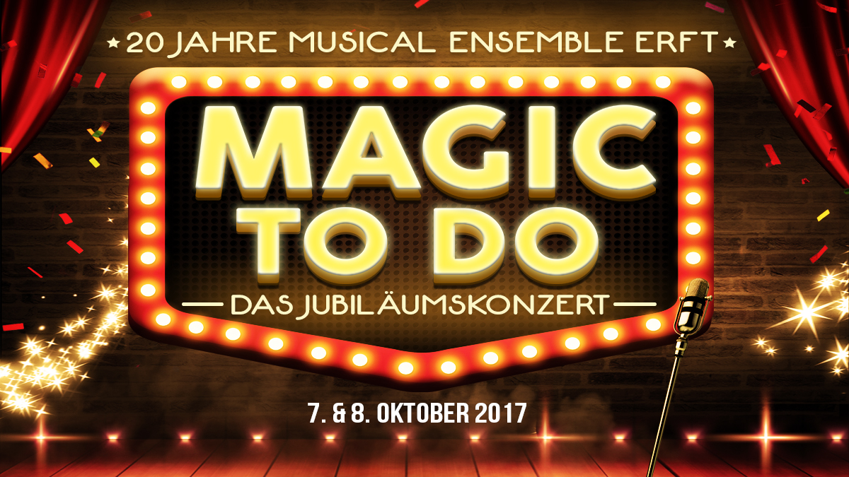 Magic To Do - unser Jubiläumskonzert